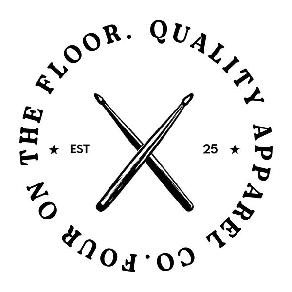 Four on the Floor. Quality Apparel Co.